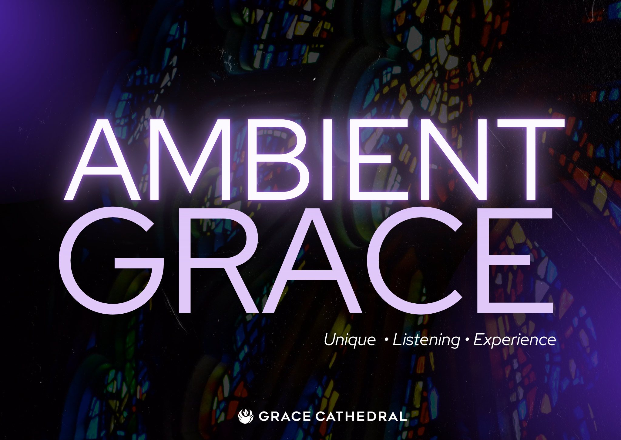 Even poster for "Ambient Grace: Unique Listening Experience"